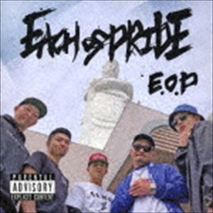 E.O.P / EACH of PRIDE [CD]