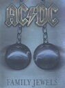 AC／DC／ファミリー・ジュエルズ [DVD]
