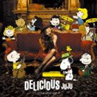 JUJU / DELICIOUS（Blu-specCD2） [CD]