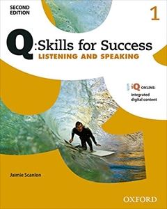 Q： Skills for Success 2E： Listening ＆ Speaking： Level 1 SB