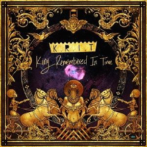 �ӥå���K.R.I.T. / KING REMEMBERED IN TIME [CD]