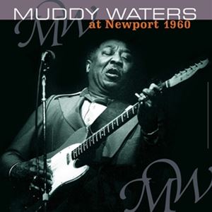 Blues - 輸入盤 MUDDY WATERS / AT NEWPORT 1960 [LP]