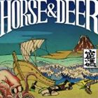 Horse ＆ Deer / 座礁 [CD]
