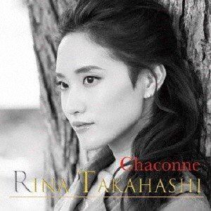 Composer: Ma Line - 高橋里奈 / シャコンヌ -Chaconne- [CD]