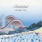 Artist Name: D - シャカタク / ビューティフル・デイ [CD]