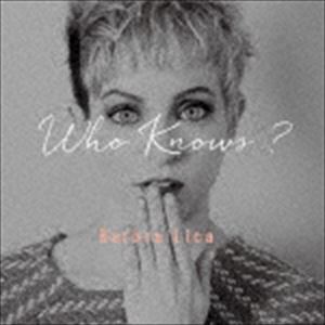 バーブラ・リカ / フー・ノウズ? [CD]