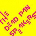 デッドパンスピーカーズ ザ デッド パン スピーカーズCD発売日2006/2/3詳しい納期他、ご注文時はご利用案内・返品のページをご確認くださいジャンル邦楽クラブ/テクノ　アーティストTHE DEAD PAN SPEAKERS収録時間36分05秒組枚数1商品説明THE DEAD PAN SPEAKERS / THE DEAD PAN SPEARKERSザ デッド パン スピーカーズサイケ・トライバル・マンマシーン・トランスのTHE DEAD PAN SPEAKERSのファースト・アルバム。クラウト・ロック、ジャーマン・ロック、ポスト・ロック、テクノ、ストーナー・ロックなど様々なロックの要素を取り込んだサウンドが特徴の作品。 （C）RS※こちらの商品はインディーズ盤にて流通量が少なく、手配できなくなる事がございます。欠品の場合は分かり次第ご連絡致しますので、予めご了承下さい。関連キーワードTHE DEAD PAN SPEAKERS DIWPHALANX 収録曲目101.1000 INDUSTRIBE(1:27)02.DRY RUN(9:08)03.TRIBAL EDIT -1(0:36)04.TRIBAL EDIT -2(3:39)05.TRIBAL EDIT -3(1:26)06.TRIBAL EDIT -4(3:52)07.PRE FILL ME UP(7:11)08.DISGORGING(8:43)商品スペック 種別 CD JAN 4988044401419 製作年 2005 販売元 ディスクユニオン登録日2006/10/20