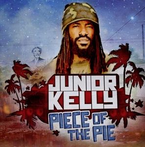 A JUNIOR KELLY / PIECE OF THE PIE [CD]