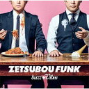 buzz★Vibes / TVドラマ『カフカの東京絶望日記』オープニングテーマ：：ZETSUBOU FUNK（CD＋DVD） CD