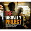 ݡ롦ܥ / THE GRAVITY PROJECT [CD]