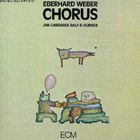 ͢���� EBERHARD WEBER / CHORUS [CD]