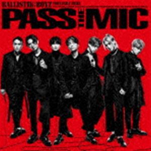 BALLISTIK BOYZ from EXILE TRIBE / PASS THE MIC（CD＋2DVD（スマプラ対応）） [CD]