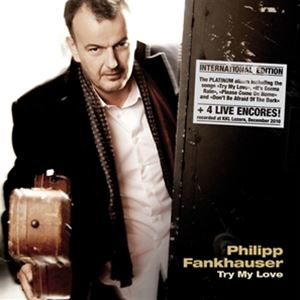 輸入盤 PHILIPP FANKHAUSER / TRY MY LOVE [CD]