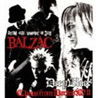 BALZAC / DEEP BLUE： Chaos from Darkism II [CD]