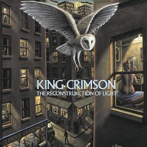 A KING CRIMSON / RECONSTRUKCTION OF LIGHT [CD]