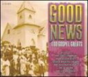 A VARIOUS / GOOD NEWS F 100 GOSPEL GREATS [4CD]