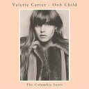 輸入盤 VALERIE CARTER / OOH CHILD： COLUMBIA YEARS CD