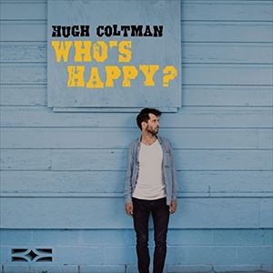 輸入盤 HUGH COLTMAN / WHO’S HAPPY? [CD]