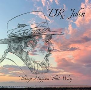 輸入盤 DR. JOHN / THINGS HAPPEN THAT WAY CD