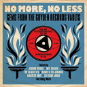 NO MORE NO LESS ： GEMS FROM THE GUYDEN RECORDS VAULTS 1954-19622CD発売日2014/6/27詳しい納期他、ご注文時はご利用案内・返品のページをご確認くださいジャンル洋楽ブルース/ゴスペル　アーティストヴァリアスVARIOUS収録時間組枚数商品説明VARIOUS / NO MORE NO LESS ： GEMS FROM THE GUYDEN RECORDS VAULTS 1954-1962ヴァリアス / ノー・モア、ノー・レス：ジェムズ・フロム・ザ・ガイデン・レコーズ・ヴォールツ・1954-1962収録内容［Disc 1］1. No More No Less - Carmen Taylor2. Fly Don’t Fly On Me - Neil Sedaka3. You’re The One - Johnny Rivers4. Pop Pop Pop-Pie - The Sherrys5. Need You - Donnie Owens6. Harlem Nocturne - The Cherokees7. Born To Be With You - Don Cole8. Rock-A-Beatin’ Boogie - The Esquire Boys9. Why? Oh Why? - The Fantasys10. I See A Star - Little Stevie11. Girl Of My Dreams - Robert Luke Harshman12. Caribbean - Mitchell Torok13. Ring-A-Ling-A-Ling - Anita Tucker14. Oo-La-La-Limbo - Danny ＆ The Juniors15. Why Don’t You Go - Frankie Ervin16. Ooba-Gooba - The Charts17. Angel Love - The Whirlwinds18. Where Is He - The Clickettes19. I’m Qualified - Jimmy Hughes20. I’m Still In Love With You - Pee Wee Crayton21. You Must Try - The Swallows22. For You - Nick Charles23. Chapel of Love - The Sundials24. Slop Time - Maureen Gray25. Out In The Cold Again - The Two Dons［Disc 2］1. Go Baby Go - The Four Larks2. Too Young - Bill Forbes3. Ring A Rockin’ - Neil Sedaka4. For The Birds - The Charts5. How Sweet - The Pacers6. Another Man - Maxine Davis7. Nasty Breaks - The Dandevilles8. If I’m Wrong - Donnie Owens9. A Hole In The Ground - Johnny Rivers10. Mexican Joe - Mitchell Torok11. Kookie Little Paradise - The Three Swingers12. Suddenly - Nicky Dematteo13. A Million Thanks - Anita Tucker14. Cryin’ Over You - The Cruisers15. Gone From Me - Eddie Carroll16. Funny Honey - The Two Dons17. Aisle Of Love - The Famous Hearts18. My Baby Likes To Rock - The Pals19. One Million Years - The Heartbeats20. Johnny Johnny Johnny - The G-Notes21. No One But You - The Fantasys22. That’s My Kind Of Love - Marion Worth23. If I Could Tonight - The Newports24. Hootchy Kootchy Henry From Hawaii - Mitchell Torok25. Between Midnight And Dawn - Donnie Owens関連キーワードヴァリアス VARIOUS 商品スペック 種別 2CD 【輸入盤】 JAN 5060255182437登録日2015/06/16