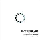 楽天ぐるぐる王国　楽天市場店フィジックス（MIX） / AFTERHOURS nonstop mix style two [CD]