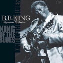 輸入盤 B.B. KING / SIGNATURE COLLECTION [2LP]