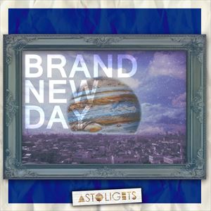 AstoLights / Brand New Day [CD]