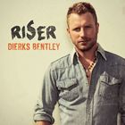 輸入盤 DIERKS BENTLEY / RISER [CD]
