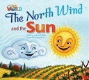 Our World - Reader Book 2 The North Wind and the Sun