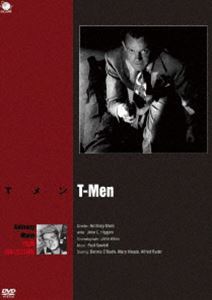 巨匠たちのハリウッド アンソニー・マン 傑作選 Tメン [DVD]