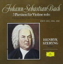 ヘンリク・シェリング / J.S.バッハ：無伴奏ヴァイオリンのためのパルティータ全曲 [CD]