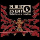 輸入盤 PUBLIC ENEMY / EVIL EMPIREOF EVERYTHING [CD]