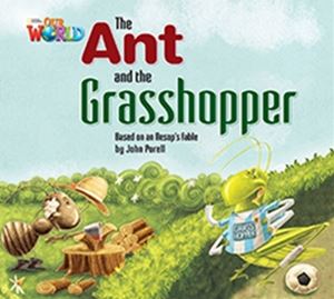 Our World - Reader Book 2 The Ant and the Grasshopper