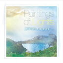 V쒉 / Paintings of Lights [CD]