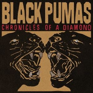 BLACK PUMAS / クロニクルズ・オブ・ア・ダイアモンド [CD]