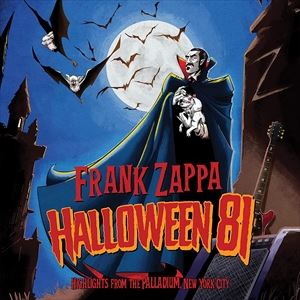 輸入盤 FRANK ZAPPA / HALLOWEEN 81 CD