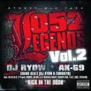 DJ RYOW / 052 LEGENDS Vol.2 - Street Mix Tape - [CD]