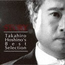 ^JqEzVm / STORY Takahiro Hoshinofs Best Selection [CD]