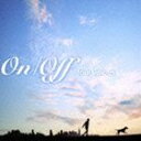 On／Off four voices [CD]