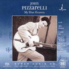 輸入盤 JOHN PIZZARELLI / MY BLUE HEAVEN [SACD HYBRID]