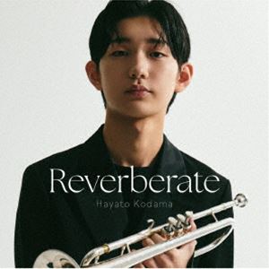 児玉隼人 / Reverberate [CD]