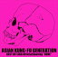 ASIAN KUNG-FU GENERATION / BEST HIT AKG Official Bootleg HONE [CD]