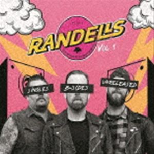 Randells / SINGLES B-SIDES UNRELEASES Vol.1 [CD]