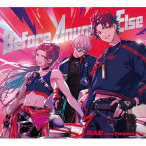 BAE（from Paradox Live） / Before Anyone Else [CD]