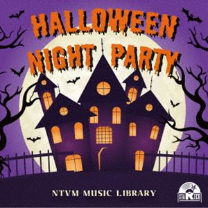 NTVM Music Library HALLOWEEN NIGHT PARTY [CD]