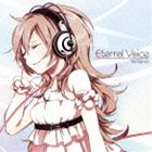 ヲタみん / Eternal　Voice [CD]