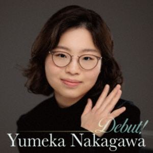 中川優芽花（p） / 中川優芽花 デビュー! [CD]