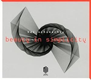 輸入盤 KAI SCHUMACHER / BEAUTY IN SIMPLICITY [CD]