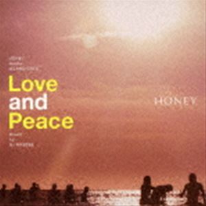 DJ HASEBE（MIX） / HONEY meets ISLAND CAFE Love and Peace Mixed by DJ HASEBE [CD]