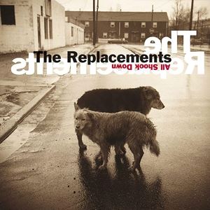 輸入盤 REPLACEMENTS / ALL SHOOK DOWN LP